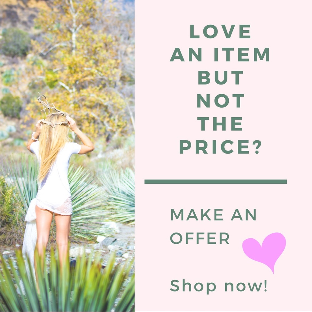 If you love an item, MAKE AN OFFER!
